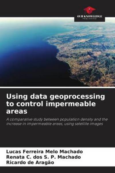 Using data geoprocessing to control impermeable areas