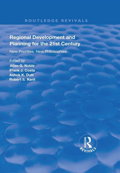 Regional Development and Planning for the 21st Century