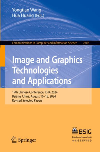 Image and Graphics Technologies and Applications