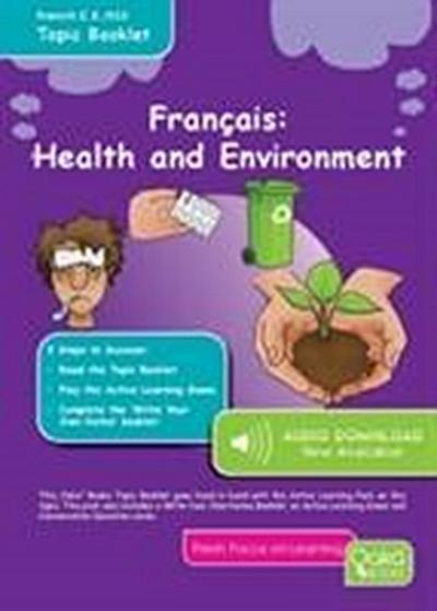 FRENCH HEALTH ENVIRONMENT