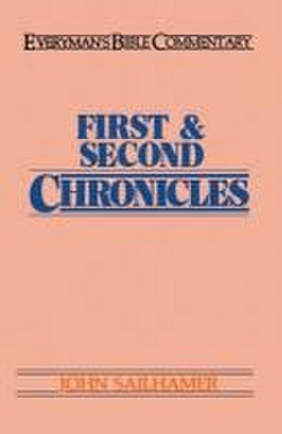 First & Second Chronicles- Everyman’s Bible Commentary