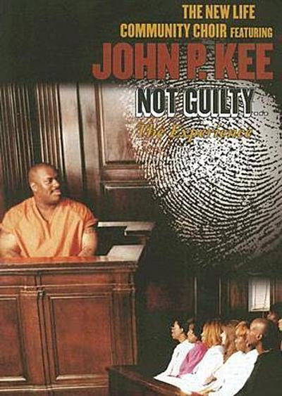 Not Guilty: The Experience