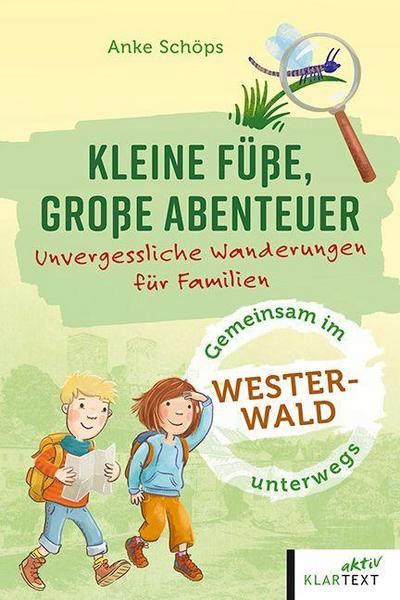 Kleine Füße, große Abenteuer Westerwald