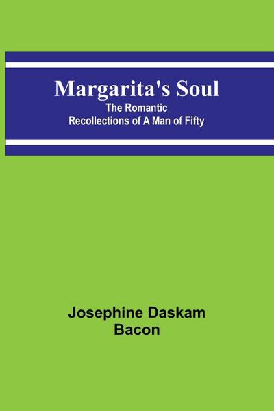 Margarita’s Soul