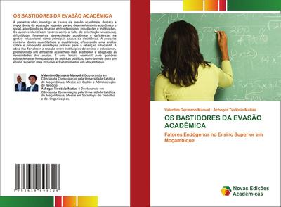 OS BASTIDORES DA EVASÃO ACADÊMICA