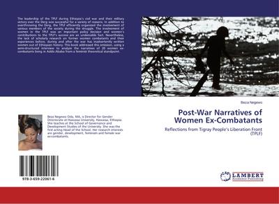 Post-War Narratives of Women Ex-Combatants