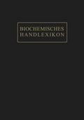 Biochemisches Handlexikon