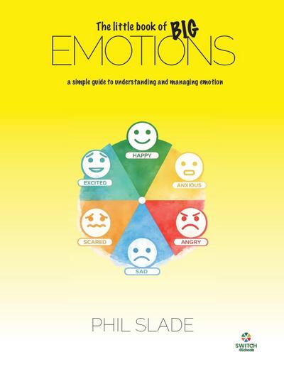 The Little Book of Big Emotions