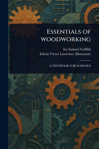 Essentials of Woodworking