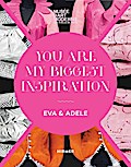 EVA & ADELE: You Are My Biggest Inspiration. Early Works Museum of Modern Art in Paris Editor