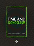 Time and Iconoclasm