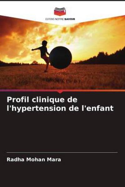 Profil clinique de l’hypertension de l’enfant