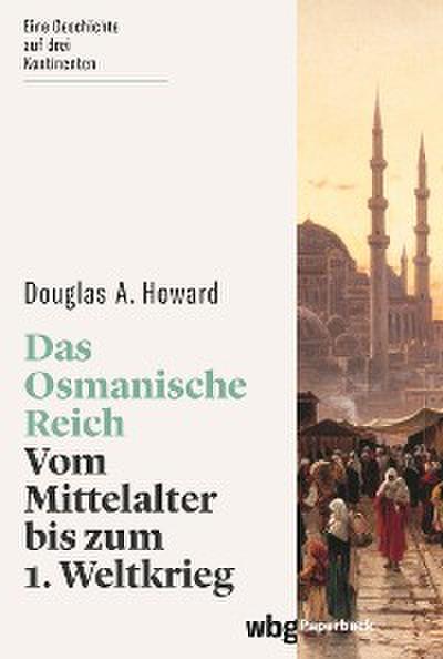 Das Osmanische Reich