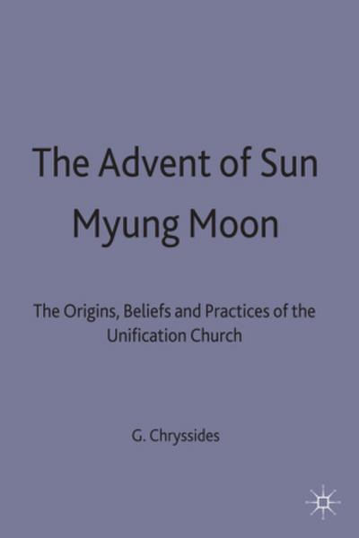 The Advent of Sun Myung Moon
