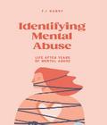 Identifying Mental Abuse