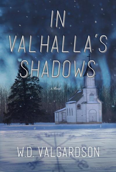 In Valhalla’s Shadows