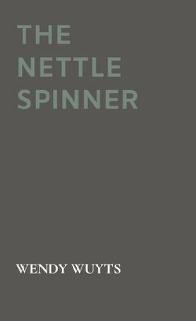 The Nettle Spinner