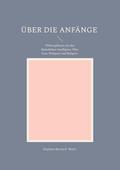 Über die Anfänge
