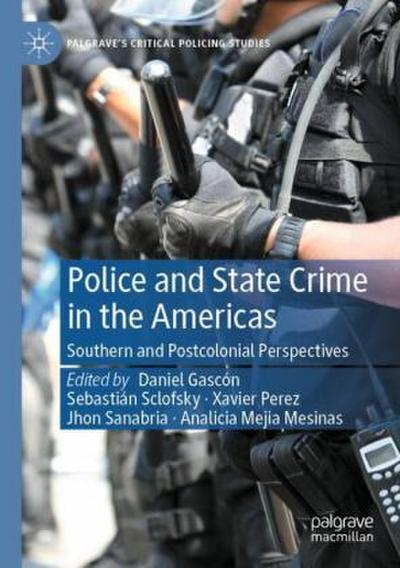 Police and State Crime in the Americas