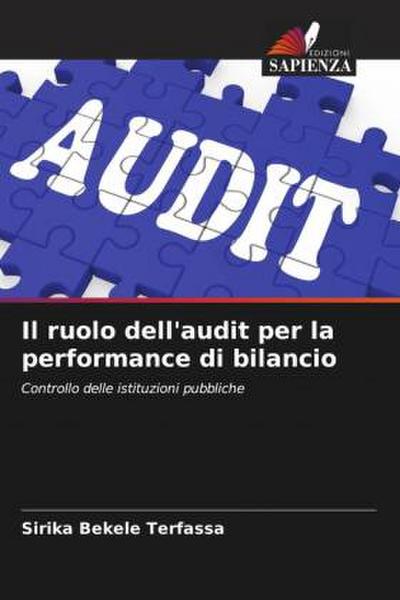 Il ruolo dell’audit per la performance di bilancio