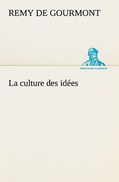 La culture des idées