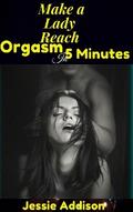 Get Her to Orgasm in 5 Minutes