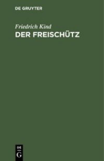 Der Freischütz