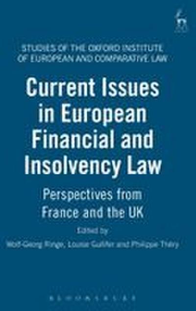 Current Issues in European Financial and Insolvency Law