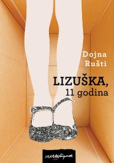 Lizuška, 11 godina