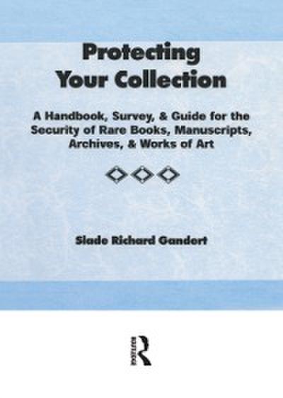 Protecting Your Collection
