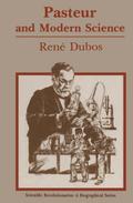 Pasteur and Modern Science