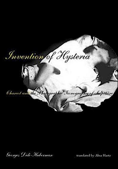 Invention of Hysteria