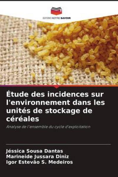 Étude des incidences sur l’environnement dans les unités de stockage de céréales