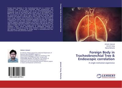 Foreign Body in Tracheobronchial Tree & Endoscopic correlation