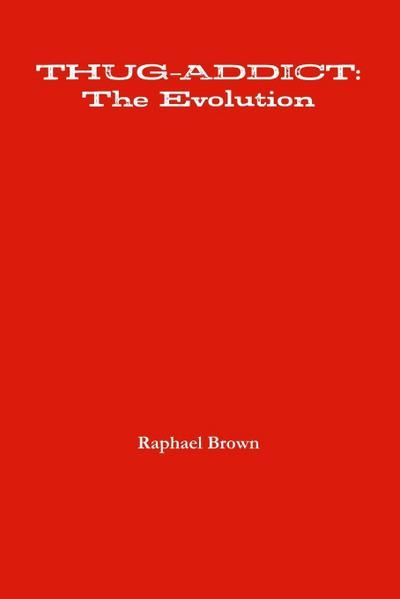 THUG-ADDICT
