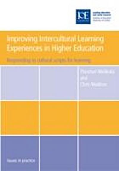 Improving Intercultural Learning Experiences in Higher Education