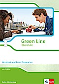 Green Line Oberstufe. Ausgabe Baden-Württemberg: Workbook and Exam Preparation mit Mediensammlung Klasse 11/12 (G8), Klasse 12/13 (G9) (Green Line Oberstufe. Ausgabe ab 2015)