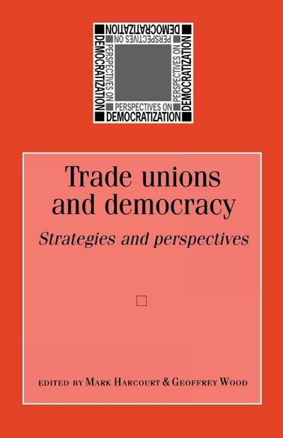 Trade unions and democracy
