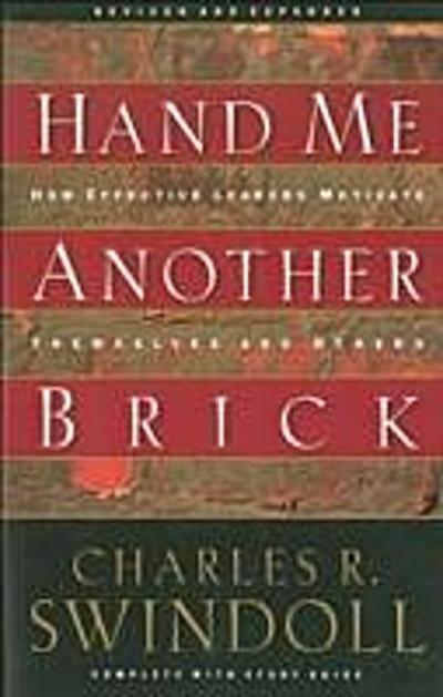 Hand Me Another Brick