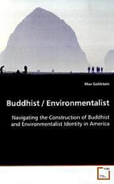 Buddhist / Environmentalist