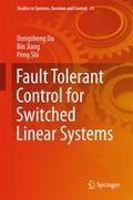 Fault Tolerant Control for Switched Linear Systems