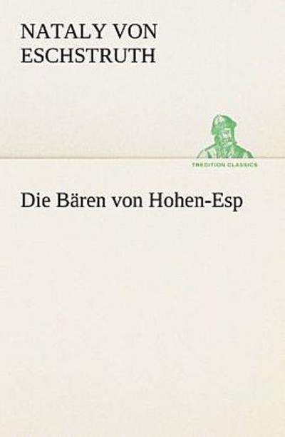 Die Bären von Hohen-Esp
