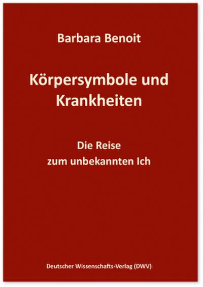 Körpersymbole und Krankheiten