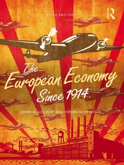 The European Economy Since 1914