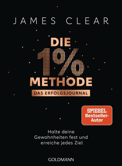 Die 1%-Methode - Das Erfolgsjournal