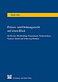 Polizei- und Ordnungsrecht auf einen Blick