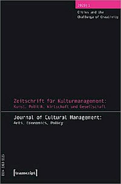 Journal of Cultural Management and Cultural Policy/Zeitschrift für Kulturmanagement und Kulturpolitik