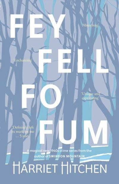 Fey Fell Fo Fum