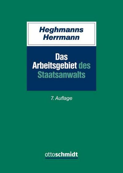 Das Arbeitsgebiet des Staatsanwalts