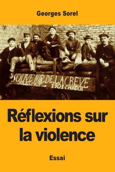 Réflexions sur la violence